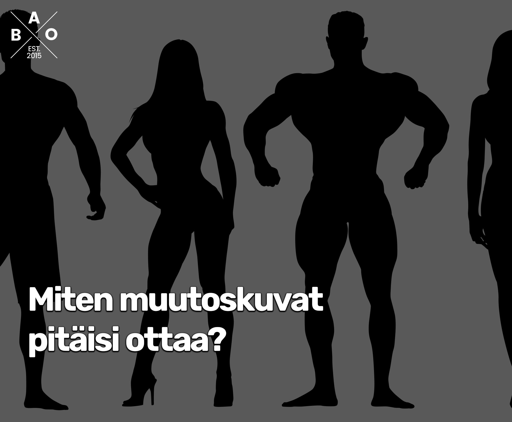 Miten muutoskuvat pitäisi ottaa?