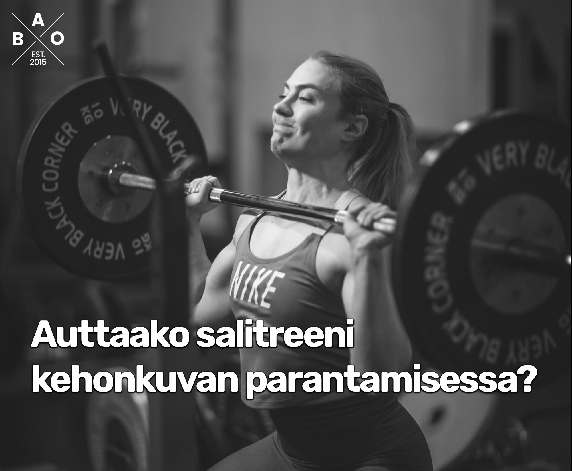 Auttaako salitreeni kehonkuvan parantamisessa?