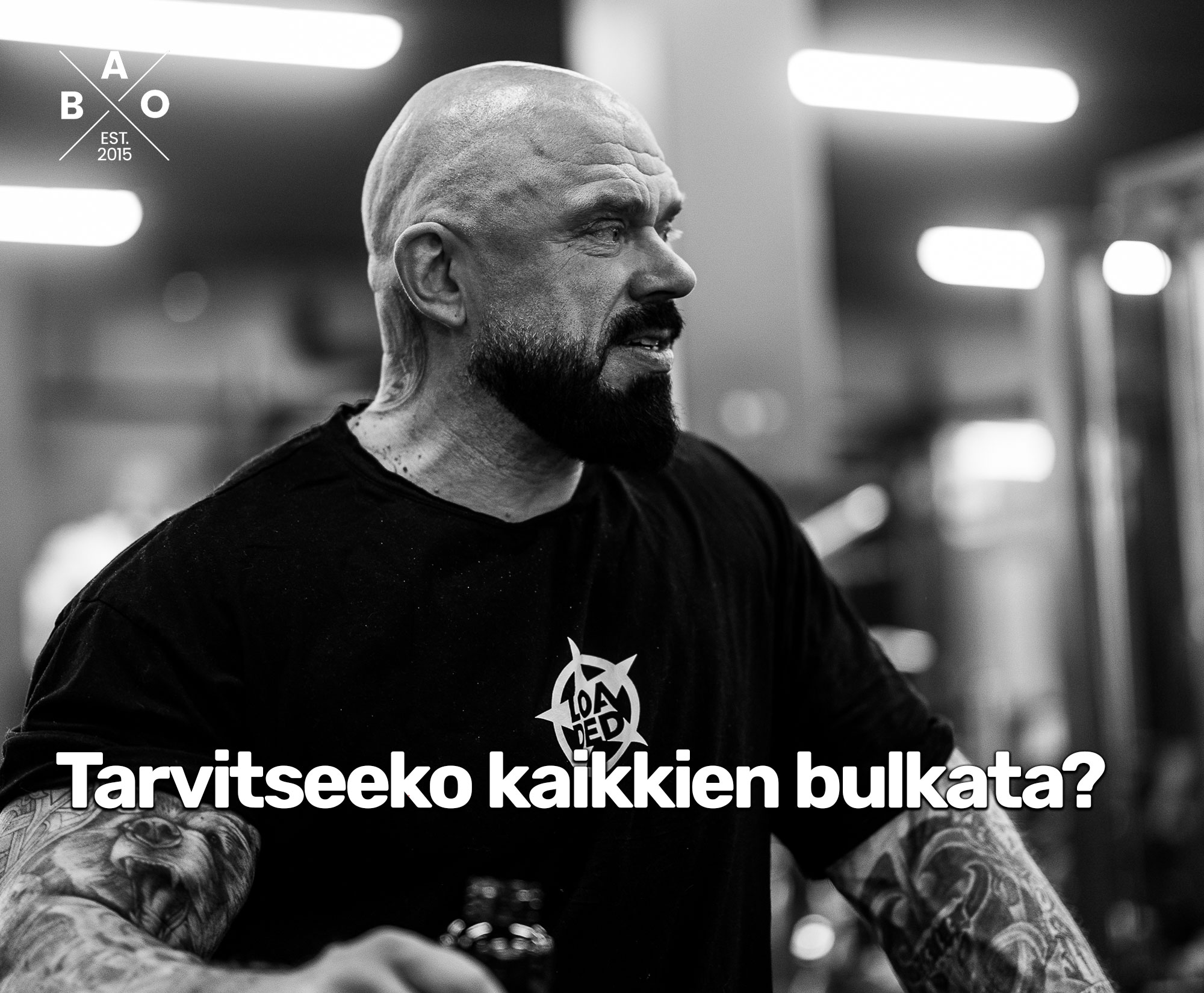 Tarvitseeko kaikkien bulkata?