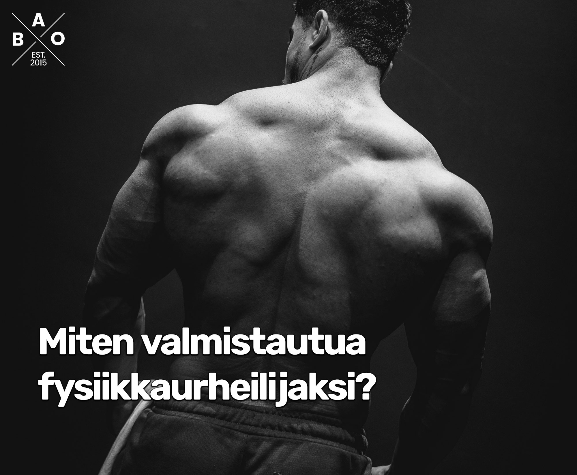 Miten valmistautua fysiikkaurheilijaksi?