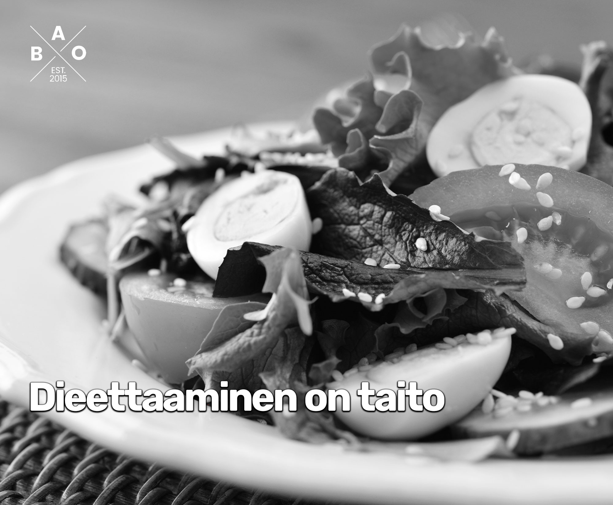 Dieettaaminen on taito