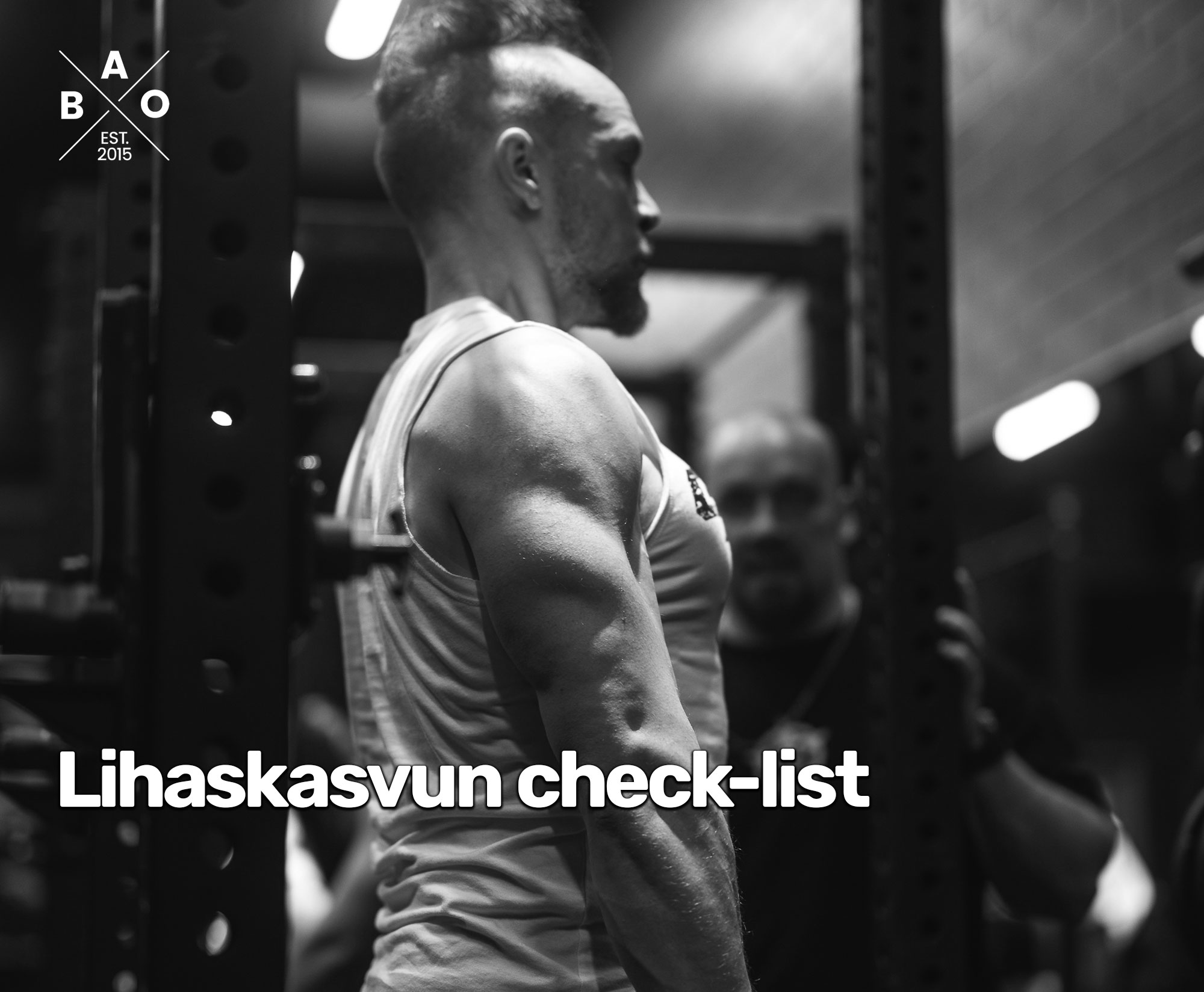 Lihaskasvun check-list