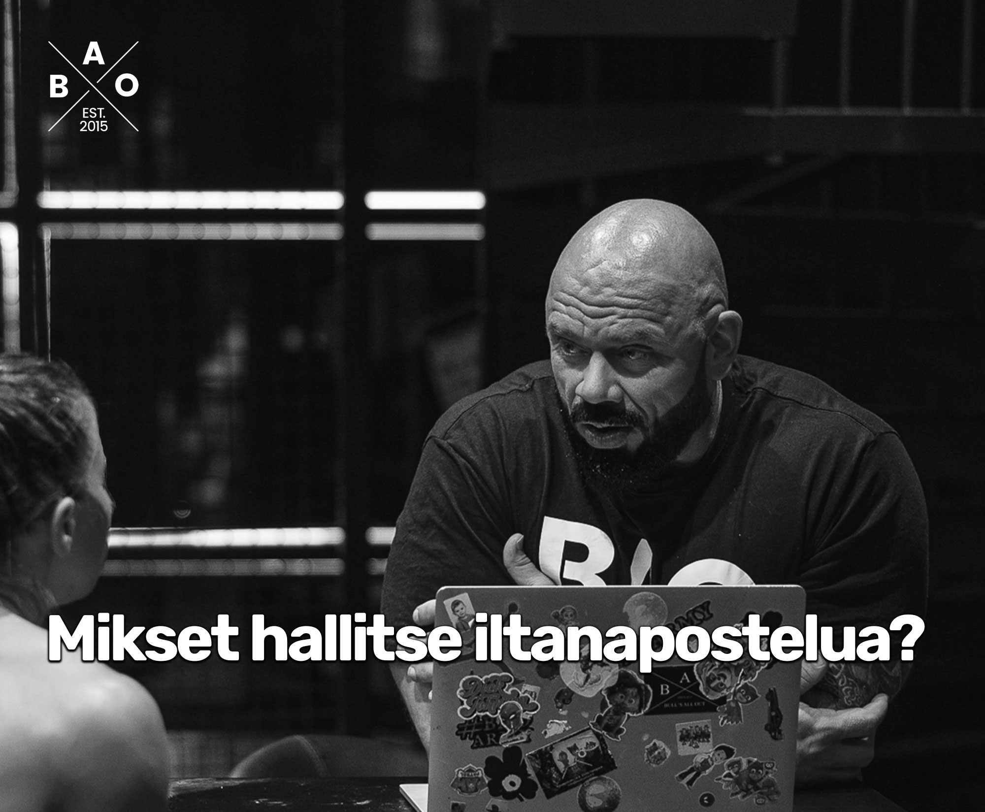 Mikset hallitse iltanapostelua?
