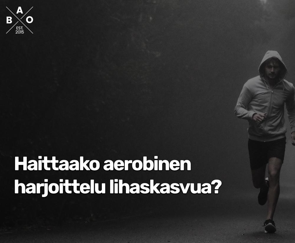 Haittaako aerobinen harjoittelu lihaskasvua?