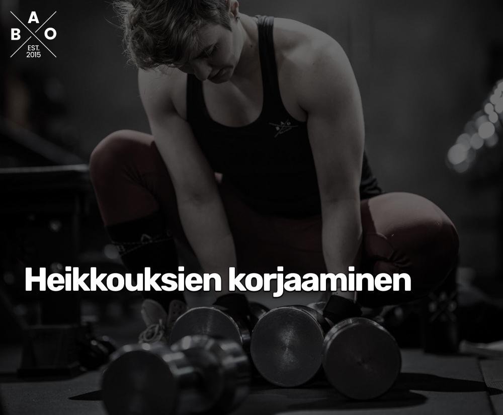 Heikkouksien korjaaminen