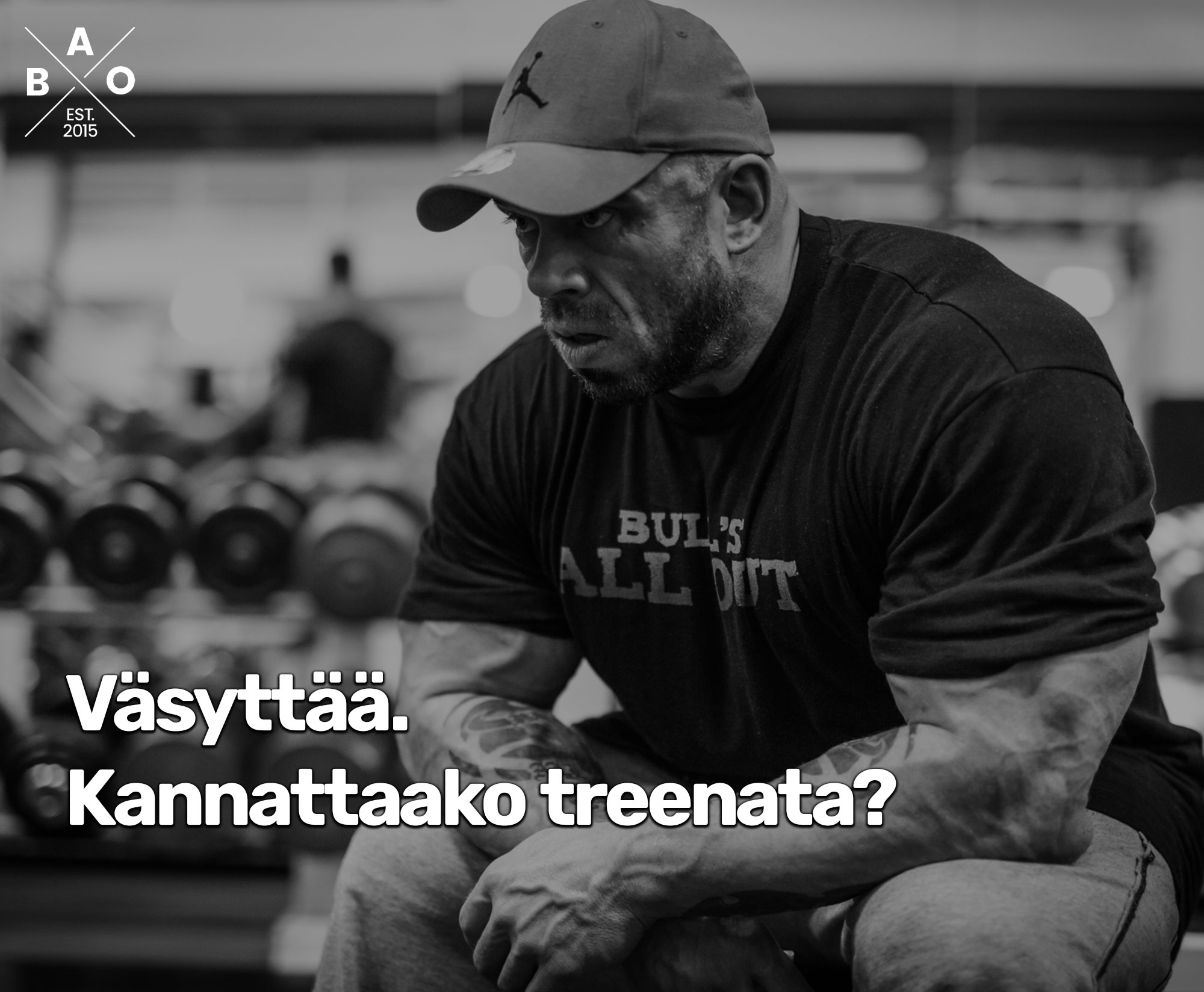 Väsyttää. Kannattaako treenata?