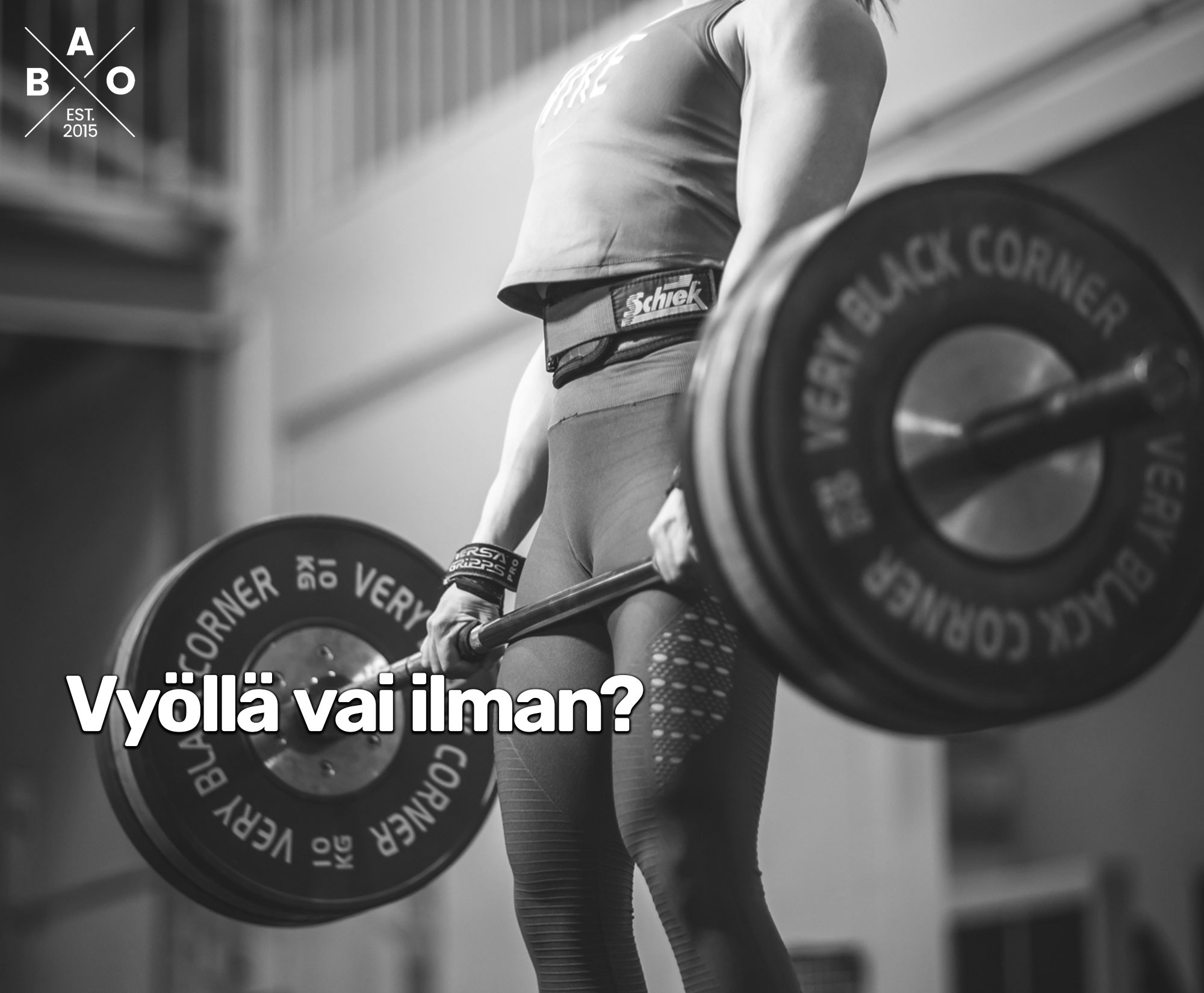 Vyöllä vai ilman?