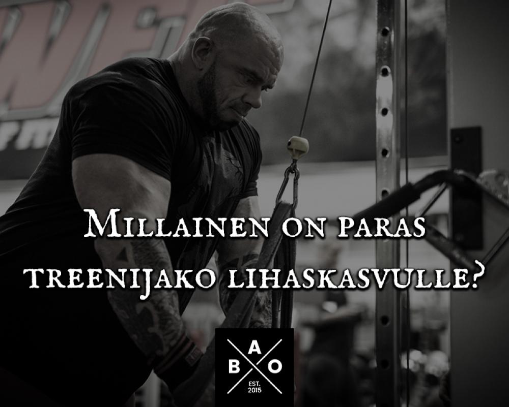 Millainen treenijako on kaikkein paras lihaskasvulle?