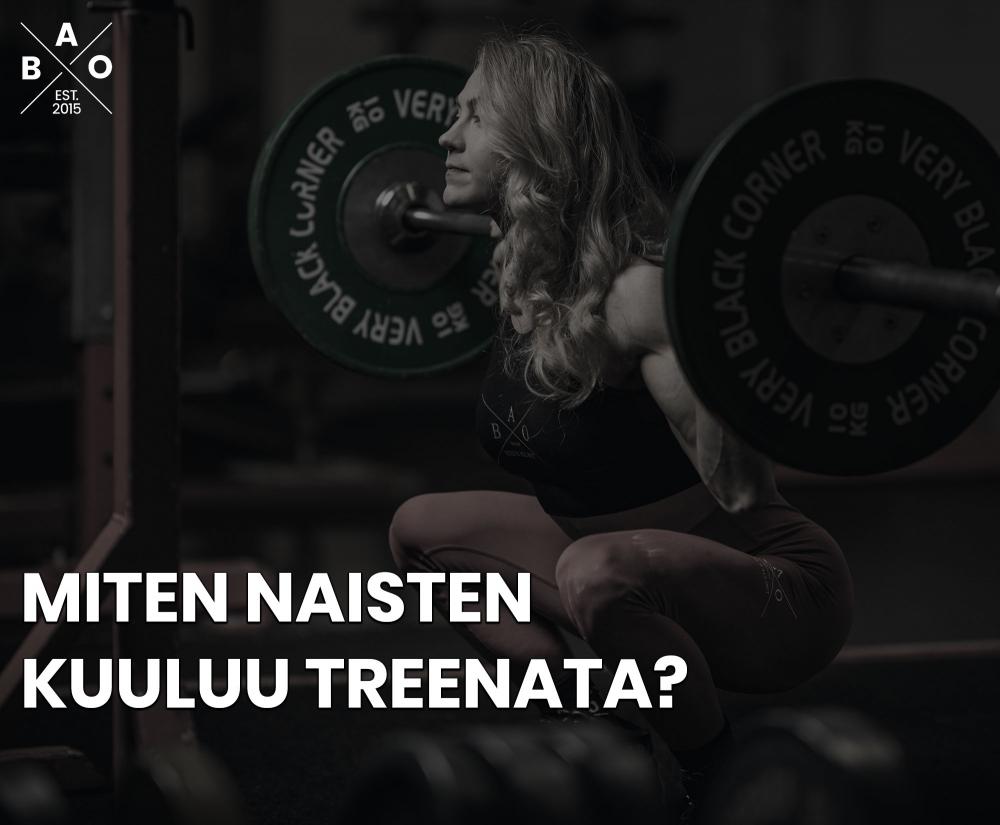 Miten naisten kuuluu treenata?
