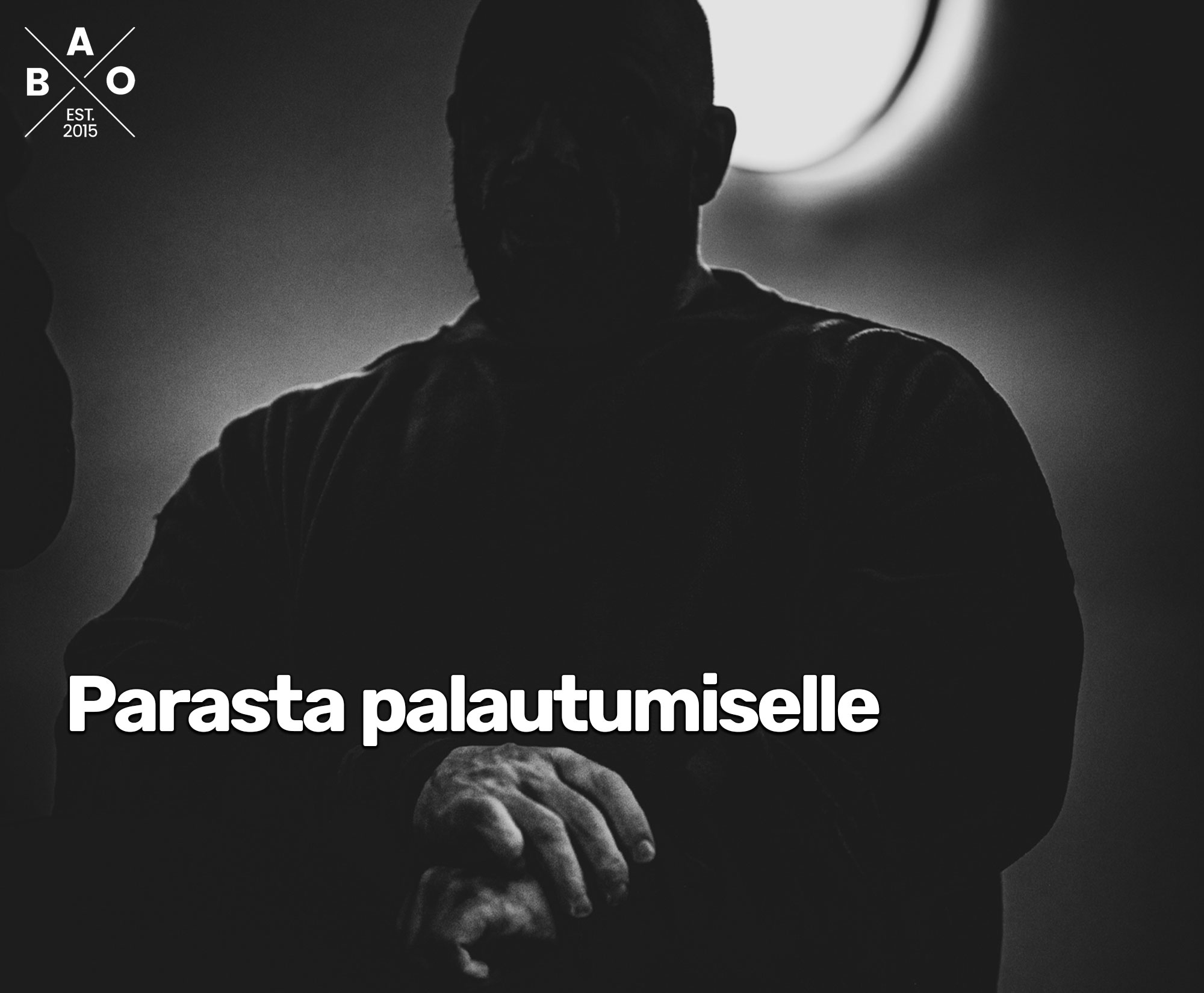 Parasta palautumiselle